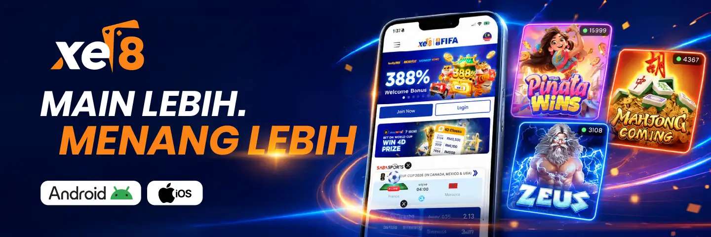 XE8 kasino dalam talian, Main Lebih Menang Lebih, tersedia di Android dan iOS dengan slot, pertaruhan sukan dan bonus 388%
